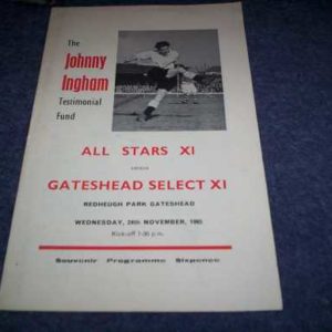 1965 GATESHEAD SELECT XI V ALL STARS XI JOHHNY INGHAM
