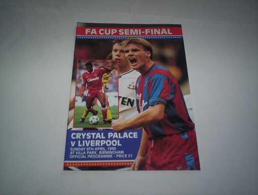 FA CUP SEMI FINALS » 1989/90 CRYSTAL PALACE V LIVERPOOL FA CUP S/F