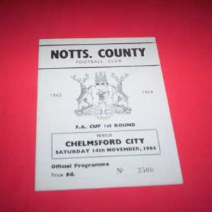 1964/65 NOTTS COUNTY V CHELMSFORD FA CUP 1ST ROUND
