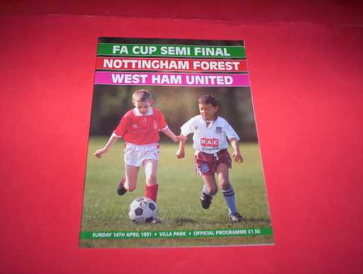 FA CUP SEMI FINALS » 1990/91 NOTTINGHAM FOREST V WEST HAM FA CUP S/F