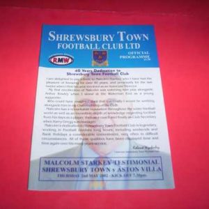 2002 SHREWSBURY V ASTON VILLA MALCOLM STARKEY TESTIMONIAL