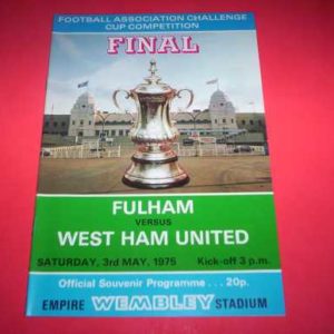 1975 FULHAM V WEST HAM FA CUP FINAL