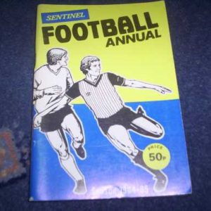 1984/85 SENTINEL FOOTBALL ANNUAL