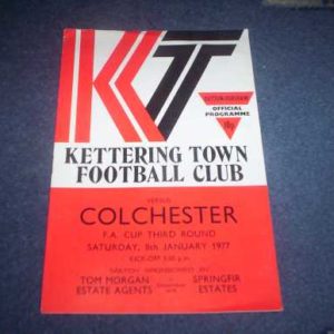 1976/77 KETTERING V COLCHESTER FA CUP