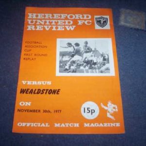 1977/78 HEREFORD V WEALDSTONE FA CUP