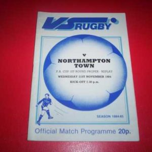 1984/85 RUGBY V NORTHAMPTON FA CUP