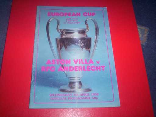 EUROPEAN SEMI FINALS » 1981/82 ASTON VILLA V ANDERLECHT EUROPEAN CUP