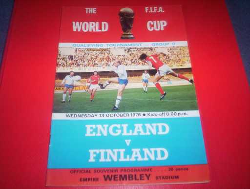 ENGLAND HOMES » 1976 ENGLAND V FINLAND WORLD CUP