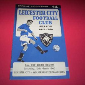 1959/60 LEICESTER V WOLVES FA CUP