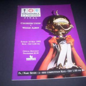 1992 COLCHESTER V WITTON ALBION FA TROPHY FINAL