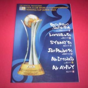 2005 FIFA CLUB WORLD CHAMPIONSHIP (JAPAN) INCLUDES LIVERPOOL
