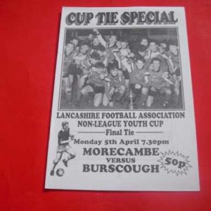 1993 MORECAMBE V BURSCOUGH LANCASHIRE NON LEAGUE YOUTH CUP FINAL