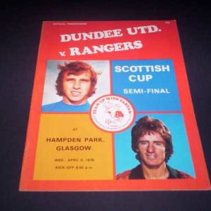1978 DUNDEE UTD V RANGERS SCOTTISH CUP SEMI FINAL