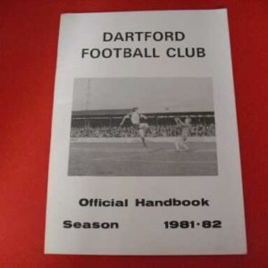 1981/82 DARTFORD OFFICIAL HANDBOOK