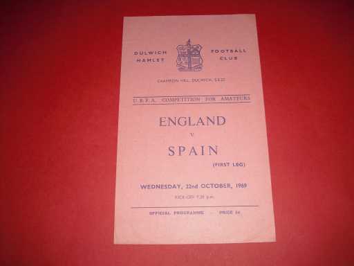 ENGLAND AMATEUR » 1969 ENGLAND V SPAIN AMATEUR @ DULWICH HAMLET