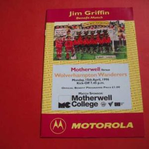 1995/96 MOTHERWELL V WOLVES JIM GRIFFIN BENEFIT