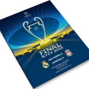 2018 LIVERPOOL V REAL MADRID CHAMPIONS LEAGUE FINAL