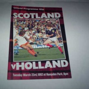 1982 SCOTLAND V HOLLAND