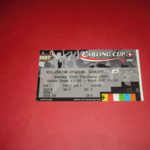 2007 ARSENAL V CHELSEA LEAGUE CUP FINAL TICKET