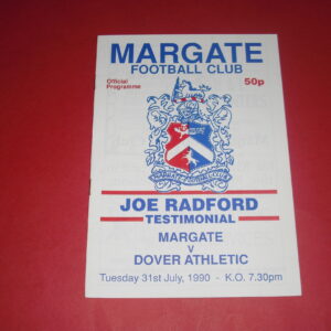 1990/91 MARGATE V DOVER JOE RADFORD TESTIMONIAL