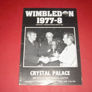 1977/78 WIMBLEDON V CRYSTAL PALACE IAN COOKE TESTIMONIAL