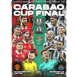 2023 MAN UTD v NEWCASTLE (CARABAO CUP FINAL) PRE ORDER free postage