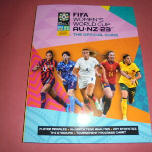 2023 FIFA WOMENS WORLD CUP THE OFFICIAL GUIDE